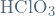 \mathrm{HClO_3}
